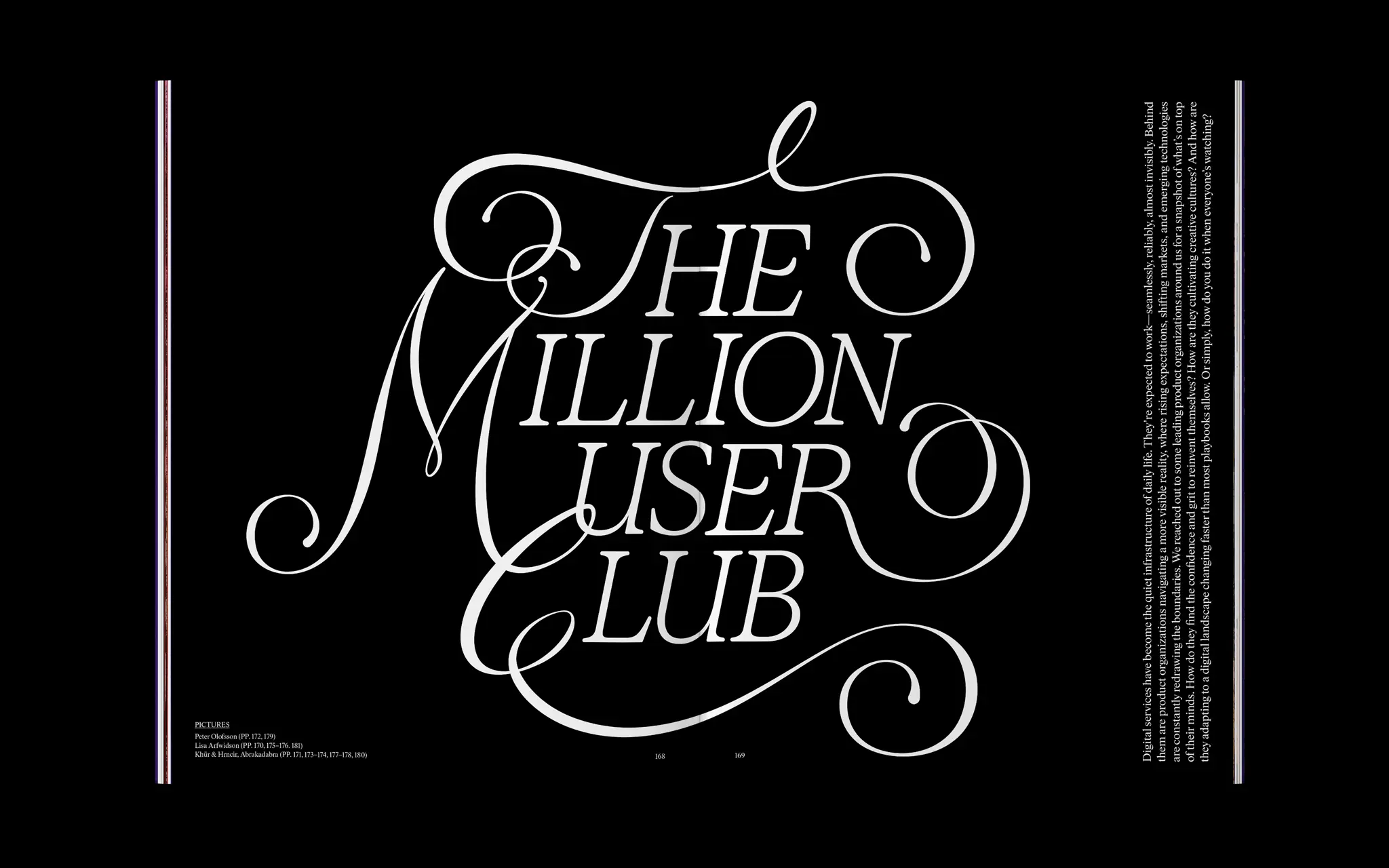 The million user club